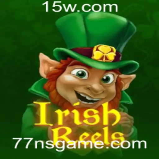 IrishReels: Descubra as Atrações do Novo Jogo de Slot Inspirado na Irlanda